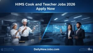 HIMS Cook and Teacher Jobs 2026 Apply Now