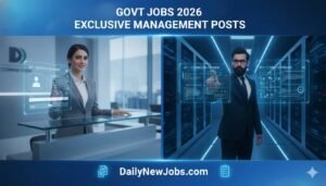 Govt Jobs 2026 Exclusive Management Posts