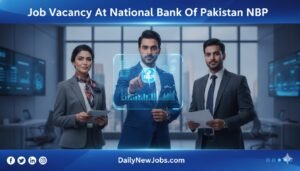 Job Vacancy At National Bank Of Pakistan NBP