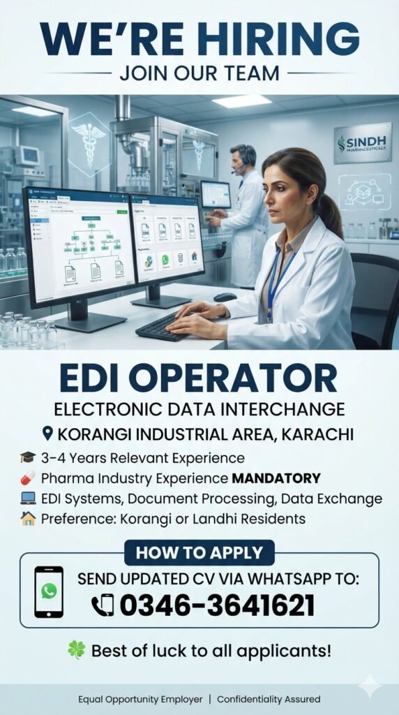 EDI Operator Hiring Skilled Pharma Job in Sindh