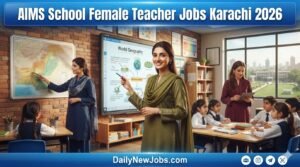 AIMS School Female Teacher Jobs Karachi 2026