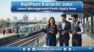 RailPass Karachi Jobs Latest Management Posts Apply Now