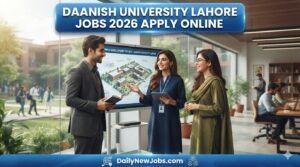 Daanish University Lahore Jobs 2026 Apply Online