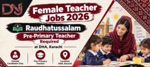 Female Teacher Jobs 2026 Raudhatussalam DHA Karachi advertisement