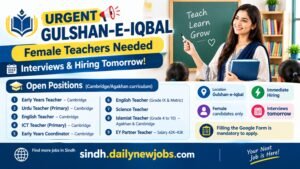 Urgent hiring Gulshan-e-Iqbal female teachers advertisement 2026