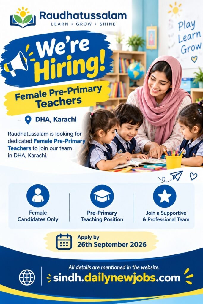 Raudhatussalam DHA Karachi Female Pre-Primary Teachers Hiring 2026