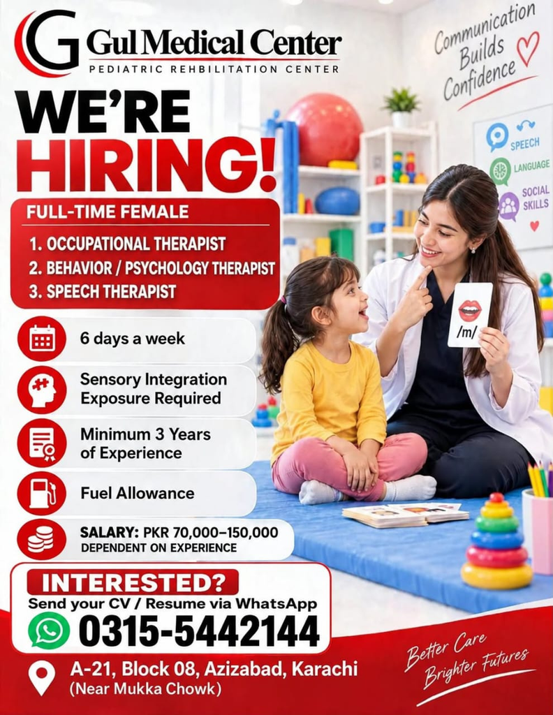 Gul Medical Center We're Hiring poster listing occupational, behavior and speech therapist posts with salary PKR 70,000 to 150,000